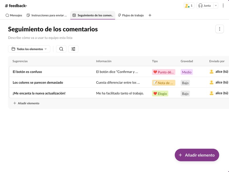 Un proceso de registro simplificado con priorización integrada que permiten responder a los comentarios en tiempo real.